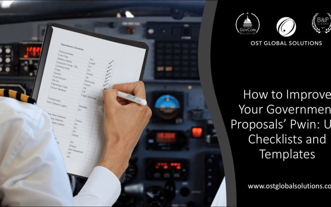 Improving Your Government Proposals' Pwin Part 6: Use Checklists and